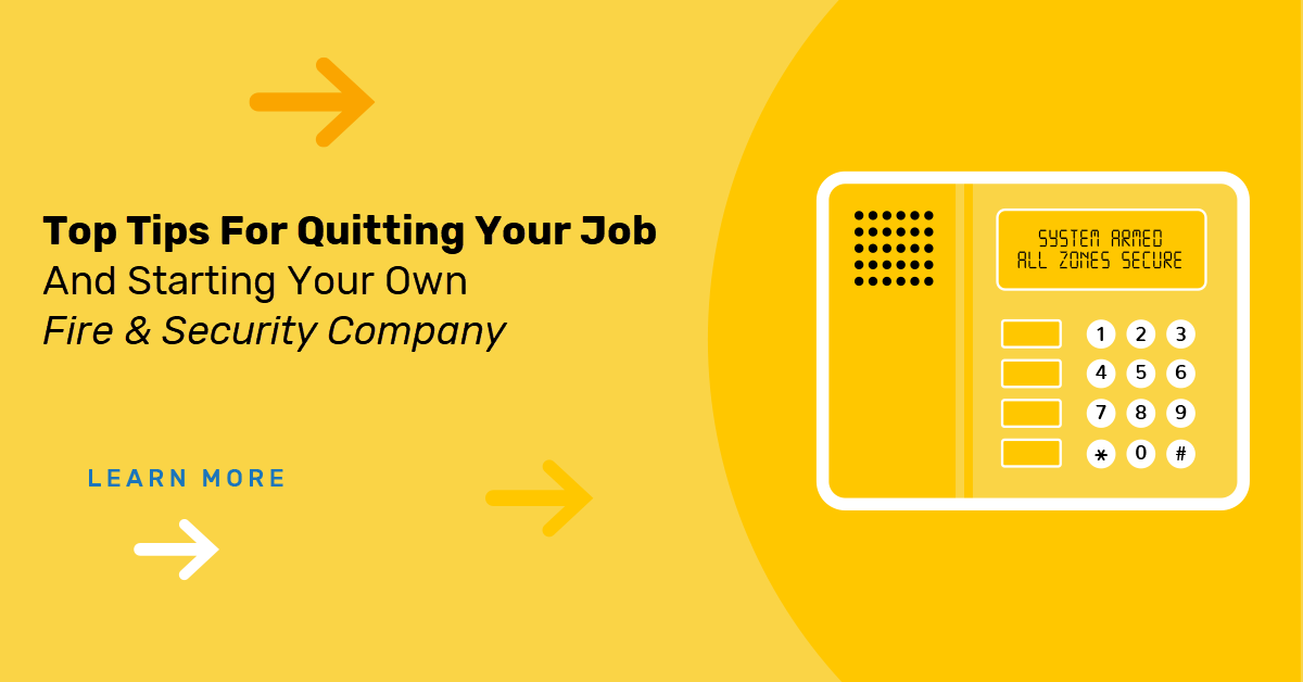 quitting-your-job-starting-fire-security-company